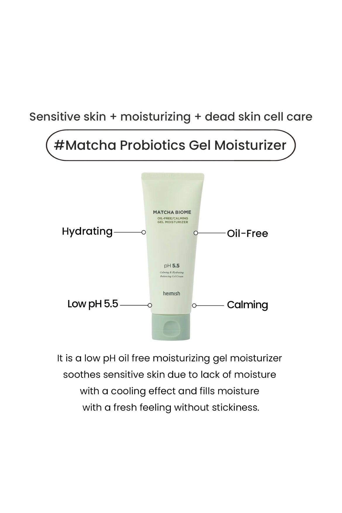 [Heimish] Matcha Biome Oil-Free Calming Gel Moisturizer