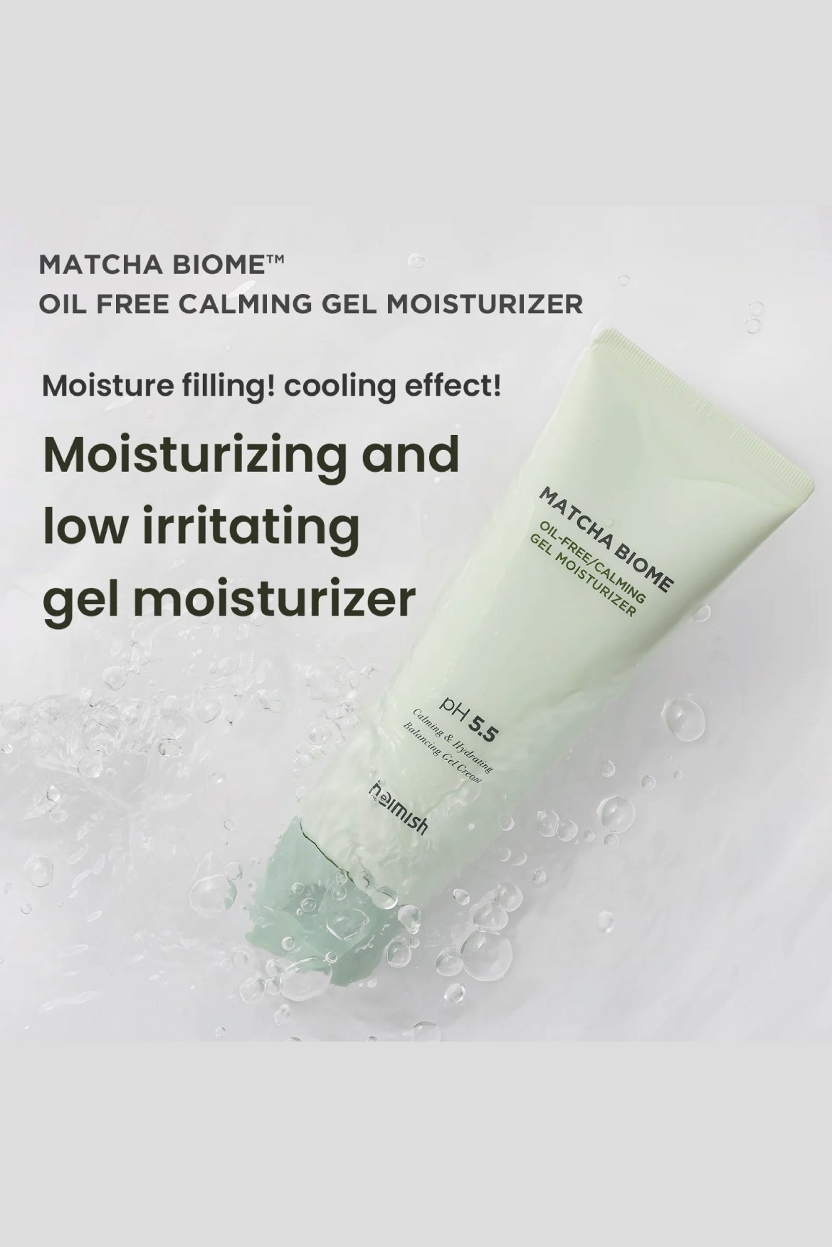 [Heimish] Matcha Biome Oil-Free Calming Gel Moisturizer